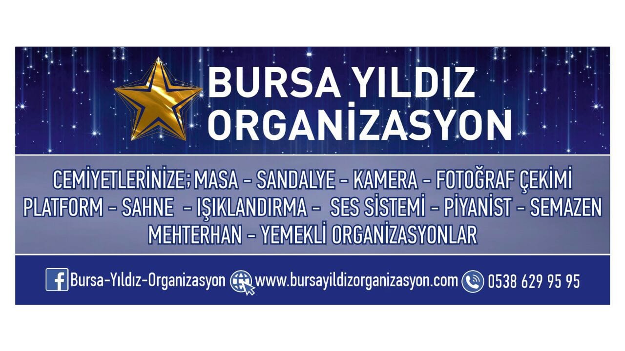 Bursa yıldız organizasyon